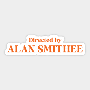 Directed by Alan Smithee Sticker